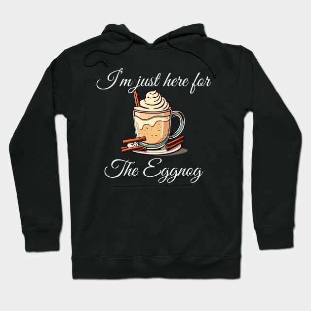 I'm Just Here For The Eggnog  festive time Classic Christmas T-Shirt Active T-Shirt Hoodie by ThesePrints